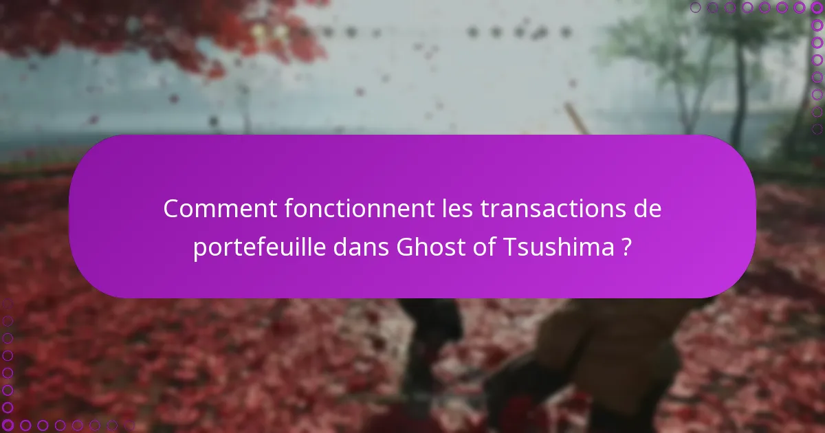 Comment puis-je échanger des DLC en utilisant mon portefeuille ?