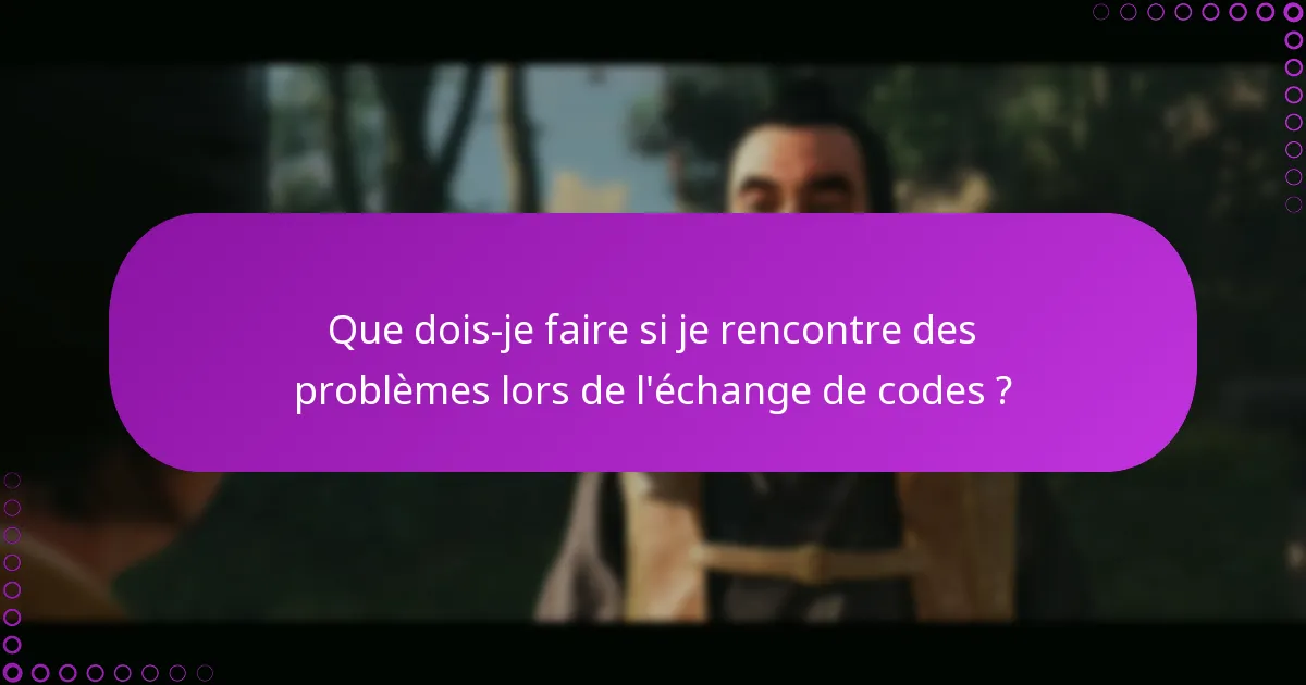 Quelles sont les alternatives à l’échange de codes numériques ?