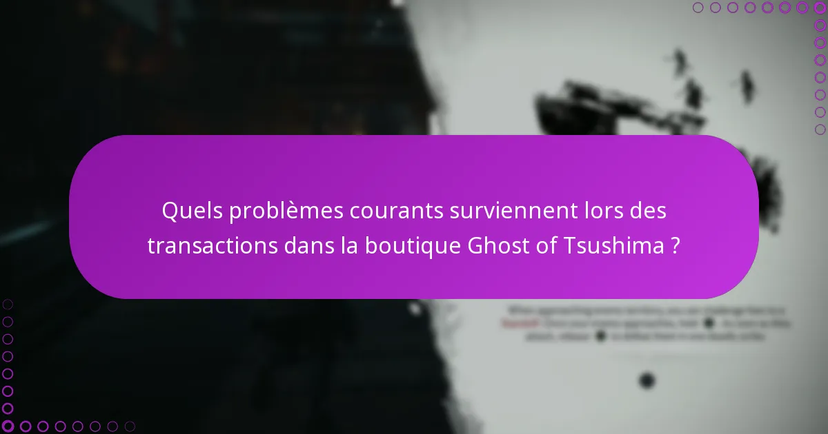 Comment puis-je résoudre les problèmes d’échange de codes ?